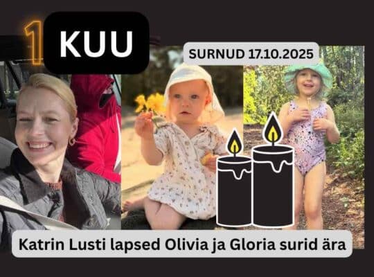 17.10.2025 leiti surnuna Katrin Lust’i lapsed Olivia ja Gloria 1 kuu Eneke Roots tervitab
