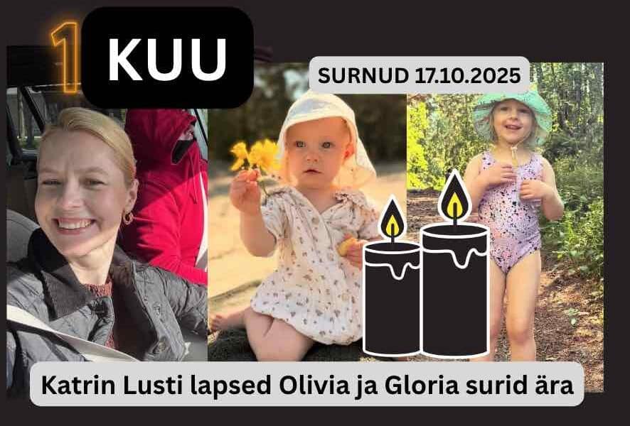 17.10.2025 leiti surnuna Katrin Lust’i lapsed Olivia ja Gloria 1 kuu Eneke Roots tervitab