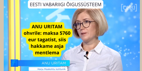 Anu Uritam ebaabus kohtunik Villu Kõve Delfi