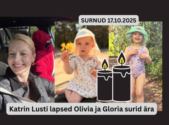 17.10.2025 leiti surnuna Katrin Lusti lapsed Olivia ja Gloria