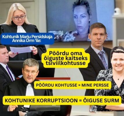Kohtunik Marju Persidskaja Annika Urm ‘ile: Pöördu oma õiguste kaitseks tsiviilkohtusse Liina Naaber-Kivisoo, Vallo Kariler, Tarmo Tina ja Olev Mihkelson