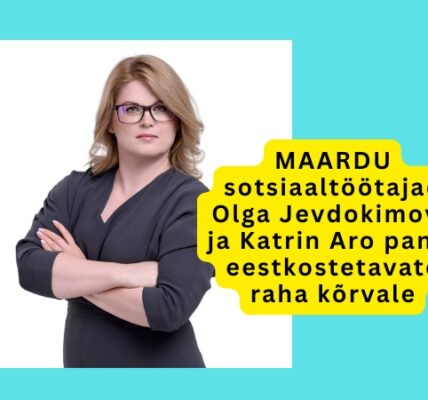 MAARDU sotsiaaltöötajad Olga Jevdokimova ja Katrin Aro panid eestkostetavate raha kõrvale