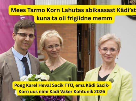 Karel Heval Sacik TTÜ Kädi Sacik-Korn uus nimi Kädi Vaker Kohtunik 2026
