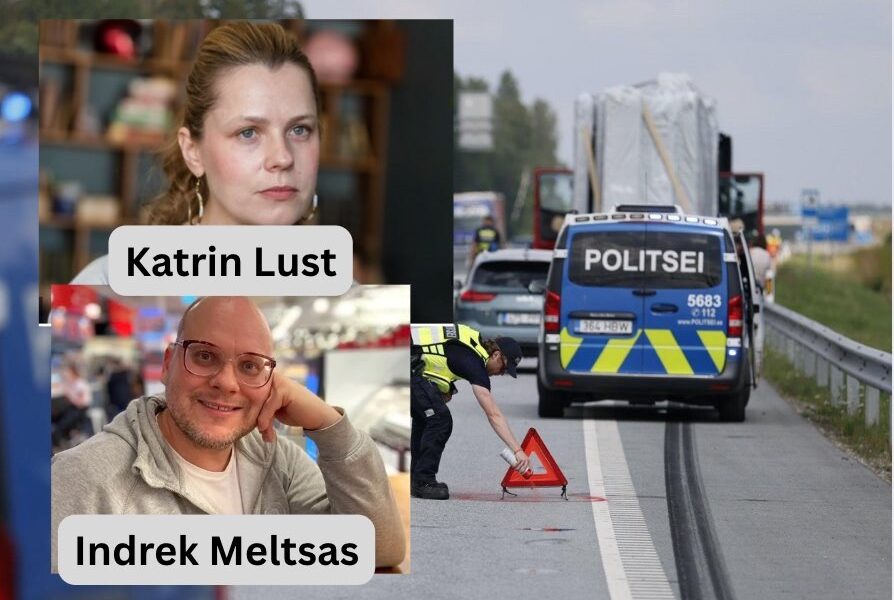 Sari ahistajad Indrek Meltsas Katrin Lust ähvardasid tappa 2 korda mitut inimest ja siis sõidtsi surnuks 2 inimest