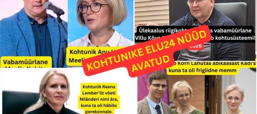 Kohtunike elu24 nüüd avatud! Kohtunike eraelu on avalik, see on avalik huvi!